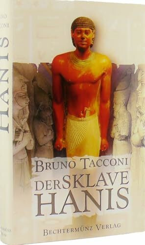 Der Sklave Hanis von Bruno Taconi