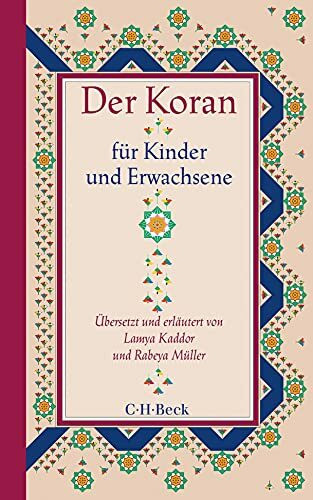 Der Koran für Kinder und Erwachsene (Beck Paperback)