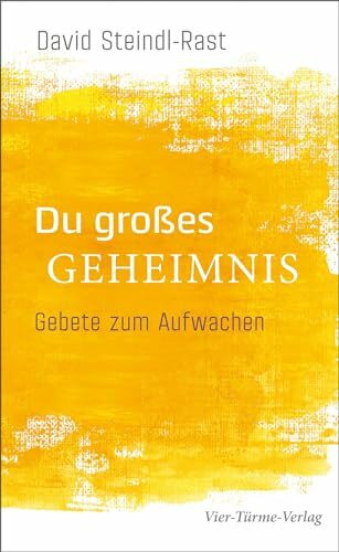 Du großes Geheimnis. Gebete zum Aufwachen