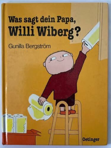 Was sagt dein Papa, Willi Wiberg?