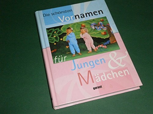 Die schönsten Vornamen