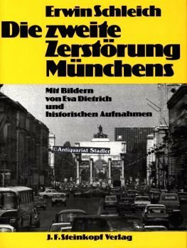 Die zweite Zerstörung Münchens