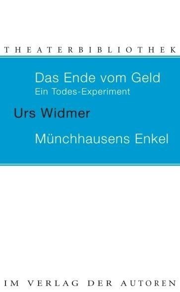 Das Ende vom Geld / Münchhausens Enkel