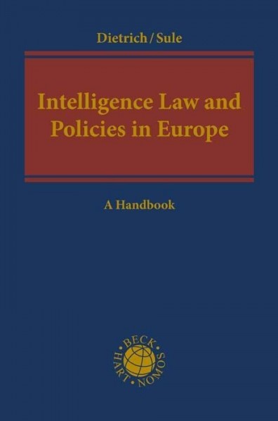 Intelligence Law and Policies in Europe