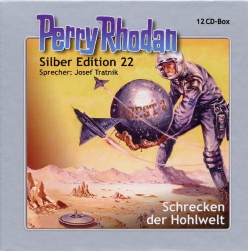 Perry Rhodan Silber Edition Nr. 22 - Schrecken der Hohlwelt: Ungekürzte Lesung