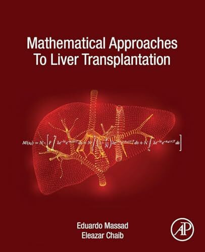 Mathematical Approaches to Liver Transplantation