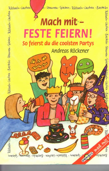 Mach mit - Feste feiern: So feierst du die coolsten Partys
