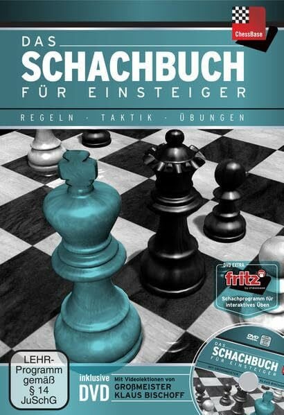 Das Schachbuch für Einsteiger: Regeln - Taktik - Übungen Mit Begleit-DVD: Videolektionen von Grossmeister Klaus Bischoff