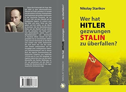 Wer hat Hitler gezwungen Stalin zu überfallen?: Hitlers Weg in den Tod