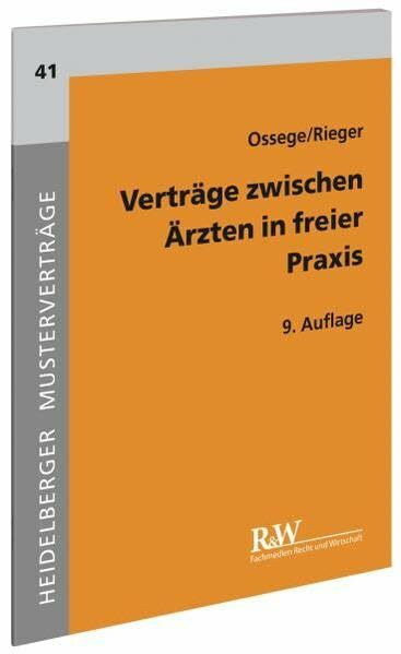 Verträge zwischen Ärzten in freier Praxis (Heidelberger Musterverträge)