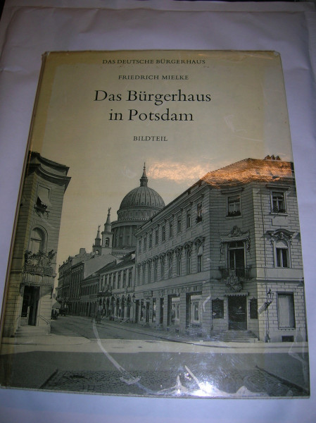 Das Bürgerhaus in Potsdam / Das Bürgerhaus in Potsdam: Textteil