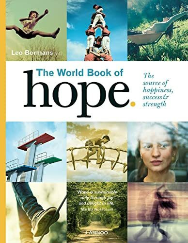 World Book of Hope: The Source of Success, Strength and Happiness: The Source of happiness, success & strength