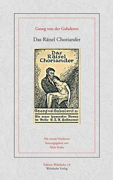 Das Rätsel Choriander (Edition Wehrhahn)