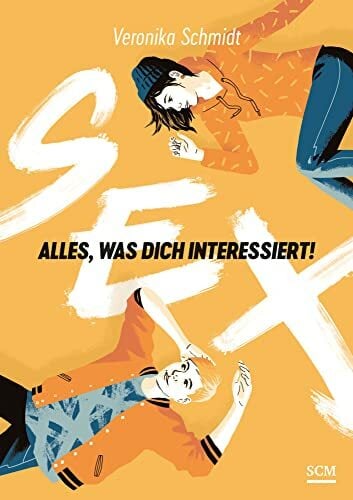 Sex: Alles, was dich interessiert! Sex: Alles, was dich interessiert!