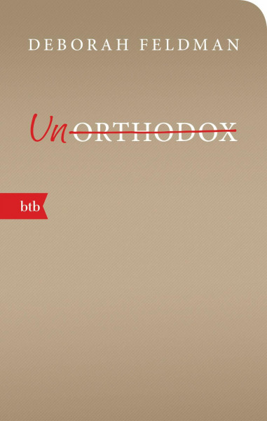 Unorthodox: Geschenkausgabe