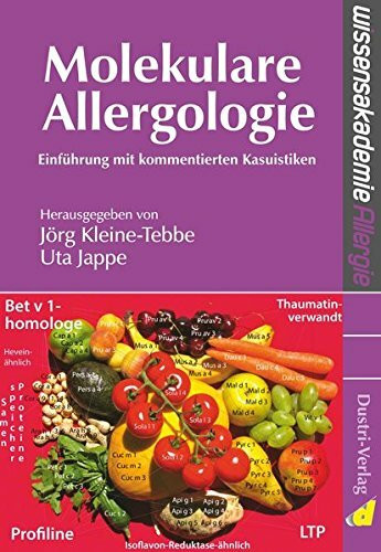 Molekulare Allergologie: Einführung mit kommentierten Kasuistiken