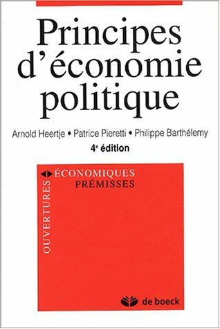 Principes d'économie politique. 4ème édition (Ouvertures économiques)