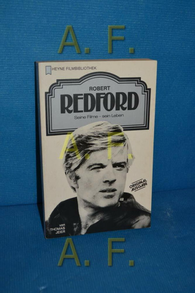 Robert Redford - Seine Filme - sein Leben