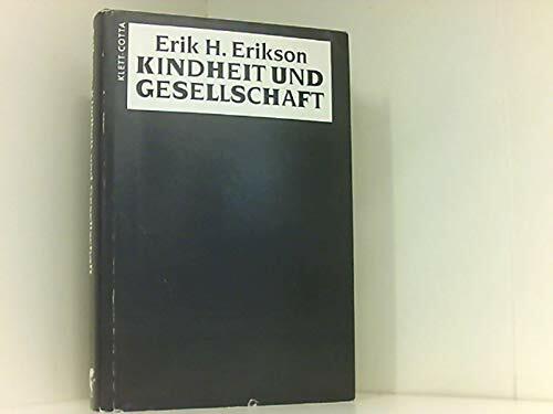 Kindheit und Gesellschaft Kindheit und Gesellschaft
