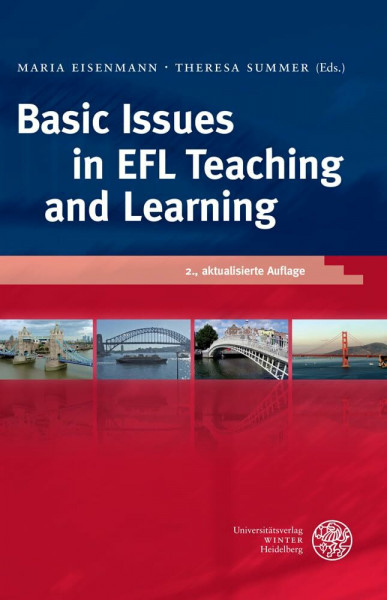 Basic Issues in EFL Teaching and Learning (Anglistische Forschungen, Band 420)