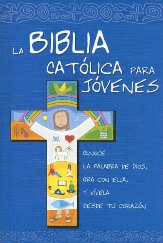 La Biblia Católica para Jóvenes: ed. azul. rústica (Ediciones bíblicas EVD)