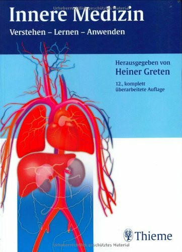 Innere Medizin: Verstehen - Lernen - Anwenden