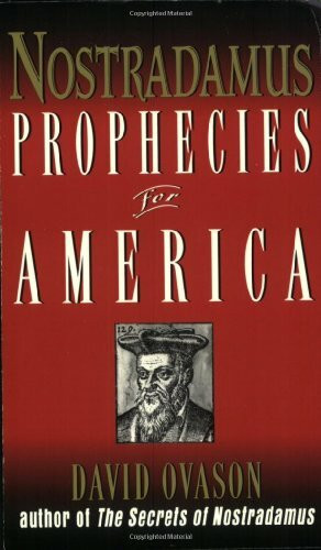 Nostradamus: Prophecies for America
