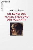Die Kunst des Klassizismus und der Romantik Die Kunst des Klassizismus und der Romantik