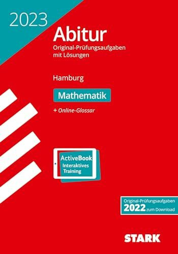 STARK Abiturprüfung Hamburg 2023 - Mathematik (Abitur-Prüfungen)