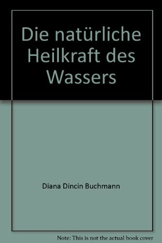 Die natürliche Heilkraft des Wassers