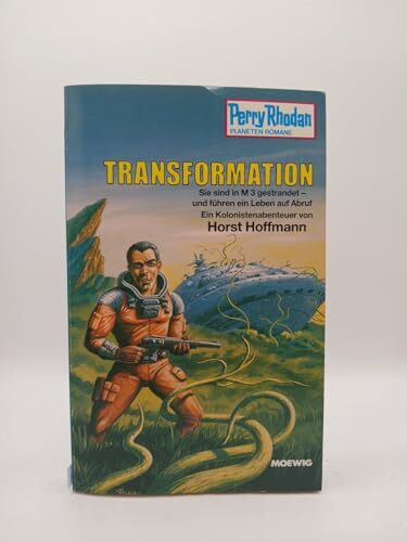 Perry Rhodan Planetenromane, Band 320: Transformation