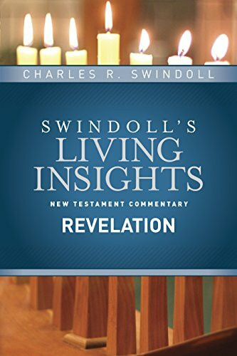 Revelation (Swindoll's Living Insights New Testament Commentary, 15, Band 15)