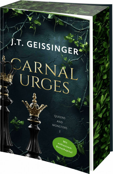 Carnal Urges: Steamy Mafia-Romance mit limitiertem Farbschnitt und exklusivem Bonuskapitel (Queens and Monsters, Band 2)