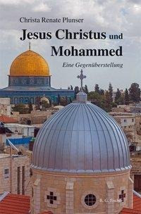 Jesus Christus und Mohammed