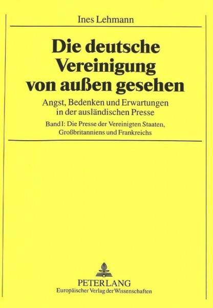 Die deutsche Vereinigung von außen gesehen