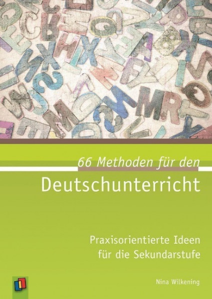 66 Methoden für den Deutschunterricht