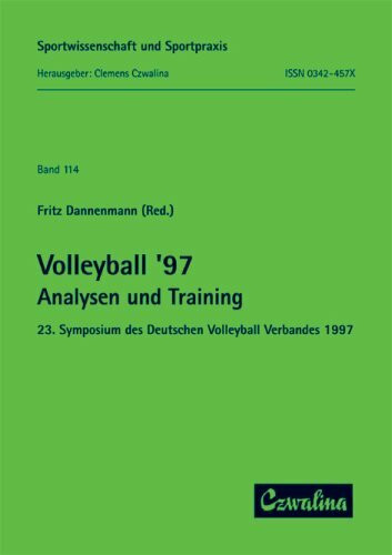 Volleyball '97 - Analysen und Training: 23. Symposium des Deutschen Volleyball Verbandes 1997