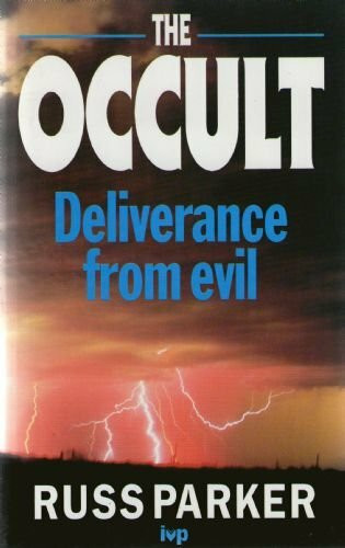 The Occult: Deliverance from Evil