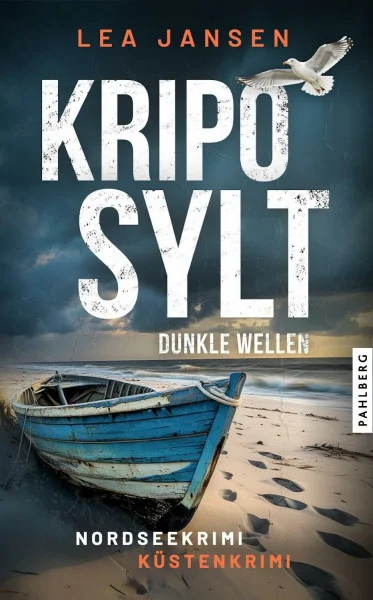 KRIPO SYLT - Dunkle Wellen: Nordseekrimi Küstenkrimi (Petersen & Schiller ermitteln)