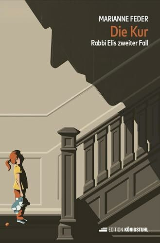 Die Kur: Rabbi Elis zweiter Fall