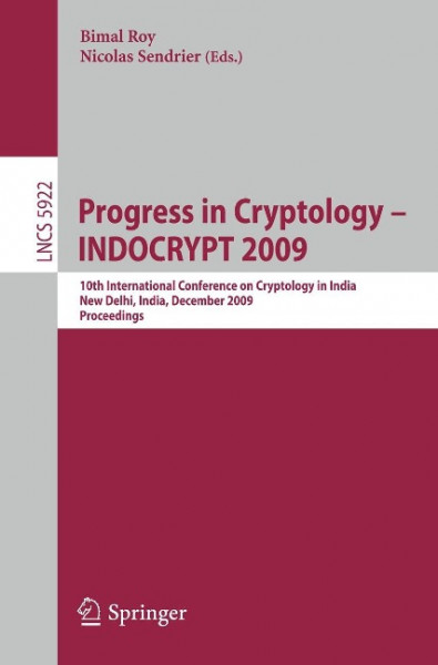 Progress in Cryptology - INDOCRYPT 2009