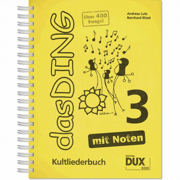 Das Ding 3 mit Noten: Kultliederbuch