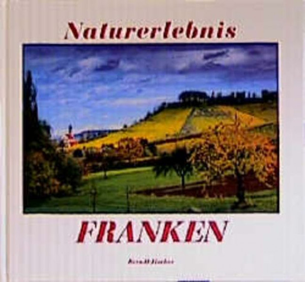 Naturerlebnis Franken