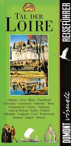Tal der Loire (DUMONT visuell Reiseführer)