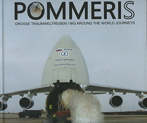 Pommeris grosse Traumweltreise. Pommeris Big Dream Journey