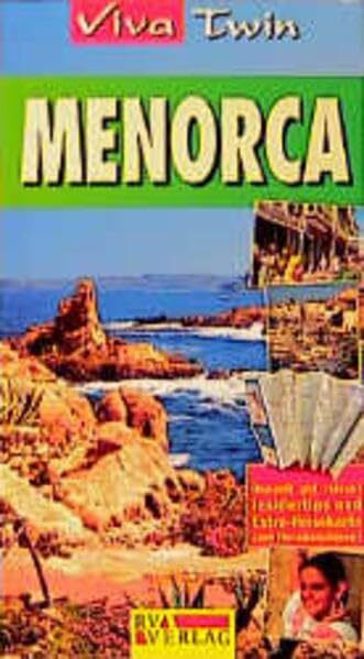 Viva Twin, Menorca