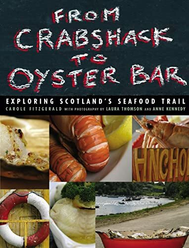 From Crab Shack to Oyster Bar: Exploring Scotland's Seafood Trail