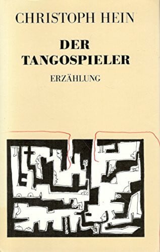Der Tangospieler: Erzählung
