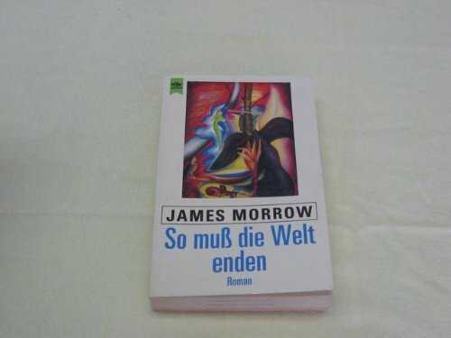 So mu" die Welt enden