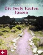 Die Seele laufen lassen